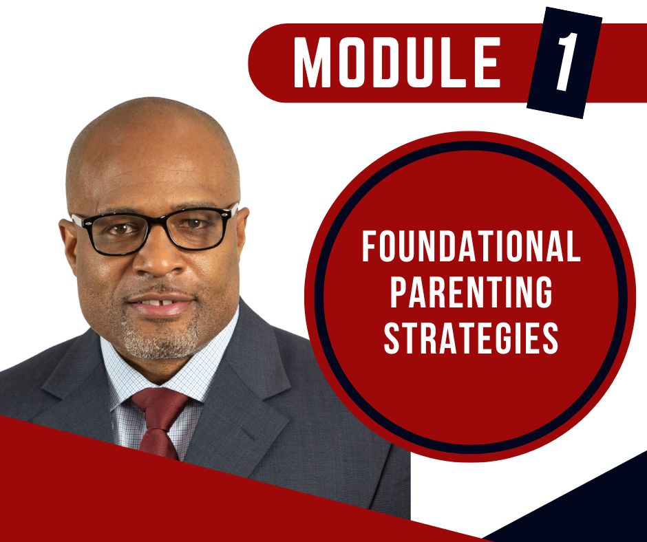Foundational Parenting Strategies